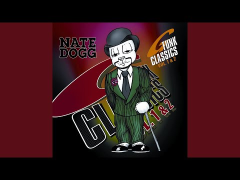 Nobody Does It Better - Nate Dogg